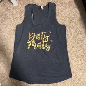 Women's Dirty Thirty tank